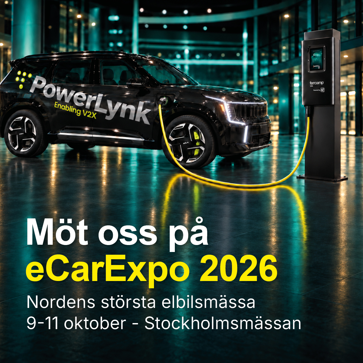 PowerLynks Kia EV9 med dubbelriktad laddning från Ferroamp. Möt oss på eCarExpo på Stockholmsmässan den 9–11 oktober.